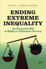 Ending Extreme Inequality af Scott Myers-Lipton