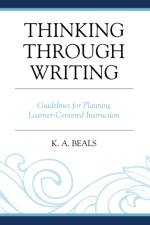 Thinking through Writing af K. A. Beals