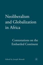 Neoliberalism and Globalization in Africa af J. Mensah