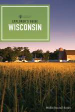 Explorer's Guide Wisconsin af Mollie Boutell-Butler
