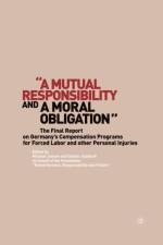 “A Mutual Responsibility and a Moral Obligation” af G. Saathoff
