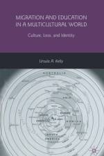 Migration and Education in a Multicultural World af U. Kelly