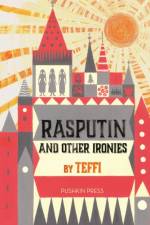 Rasputin and Other Ironies