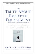 The Truth About Employee Engagement af Patrick M. (Emeryville Lencioni