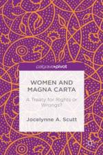 Women and The Magna Carta af Jocelynne Scutt