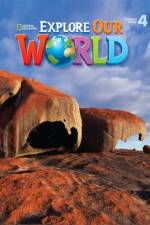Explore Our World 4 af Rob Sved