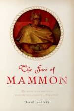 The Face of Mammon af David (Assistant Professor Landreth