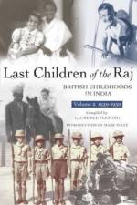 Last Children Of The Raj, Volume 2 af Mark Tully