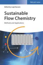 Sustainable Flow Chemistry af L Vaccaro