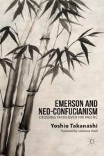 Emerson and Neo-Confucianism