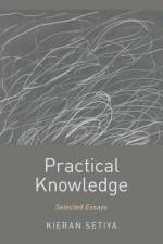 Practical Knowledge af Kieran ( Setiya