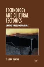 Technology and Cultural Tectonics af A. Hanson