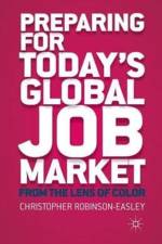 Preparing for Today's Global Job Market af C. Robinson-Easley