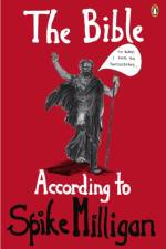 The Bible According to Spike Milligan