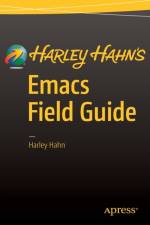 Harley Hahn's Emacs Field Guide af Harley Hahn