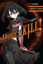 Akame Ga Kill!, Vol. 5 af Takahiro