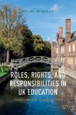 Roles, Rights, and Responsibilities in UK Education