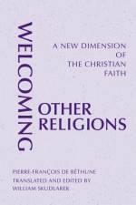 Welcoming Other Religions af Pierre-Francois de Béthune