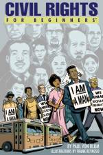Civil Rights for Beginners af Paul (Paul Von Blum) Von Blum