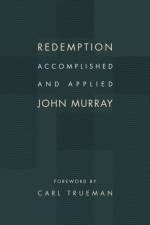 Redemption Accomplished and Applied af John Murray