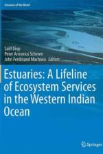 Estuaries: A Lifeline of Ecosystem Services in the Western Indian Ocean
