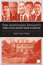 The Hatoyama Dynasty af M. Itoh