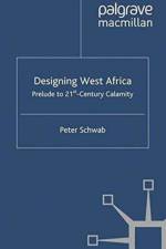 Designing West Africa af P. Schwab