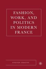 Fashion, Work, and Politics in Modern France af S. Zdatny