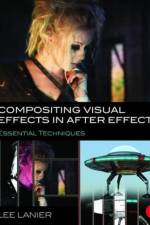 Compositing Visual Effects in After Effects