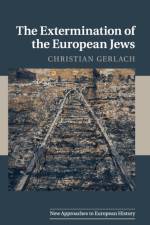 The Extermination of the European Jews