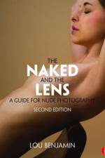 The Naked and the Lens, Second Edition