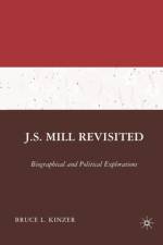 J.S. Mill Revisited af B. Kinzer