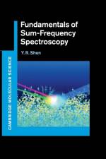 Fundamentals of Sum-Frequency Spectroscopy af Y. R. (University of California Shen