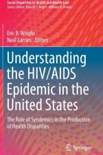Understanding the HIV/AIDS Epidemic in the United States