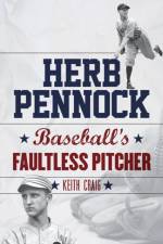 Herb Pennock af Keith Craig