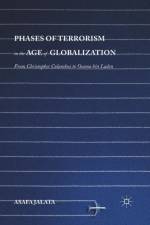 Phases of Terrorism in the Age of Globalization af Asafa Jalata