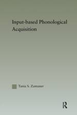Input-based Phonological Acquisition af Tania Zamuner