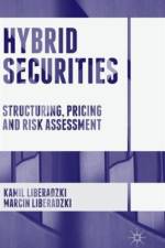 Hybrid Securities af Marcin Liberadzki