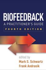 Biofeedback, Fourth Edition