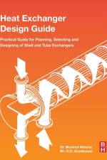 Heat Exchanger Design Guide af Manfred (Independent Consultant Nitsche