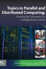 Topics in Parallel and Distributed Computing