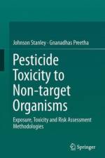 Pesticide Toxicity to Non-target Organisms af Johnson Stanley