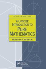 A Concise Introduction to Pure Mathematics af Martin (Imperial College Liebeck