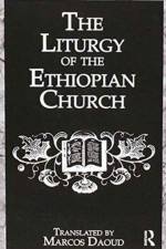Liturgy Ethiopian Church af Marcos Daoud