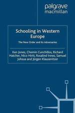 Schooling in Western Europe af K. Jones
