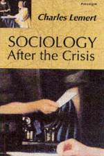 Sociology After the Crisis