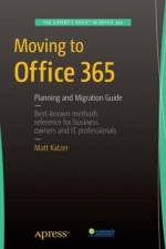 Moving to Office 365 af Matthew Katzer