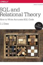 SQL and Relational Theory, 3e af C.j Date