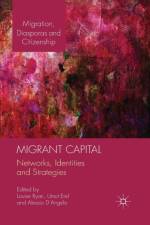 Migrant Capital