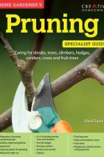 Home Gardener's Pruning af David Squire